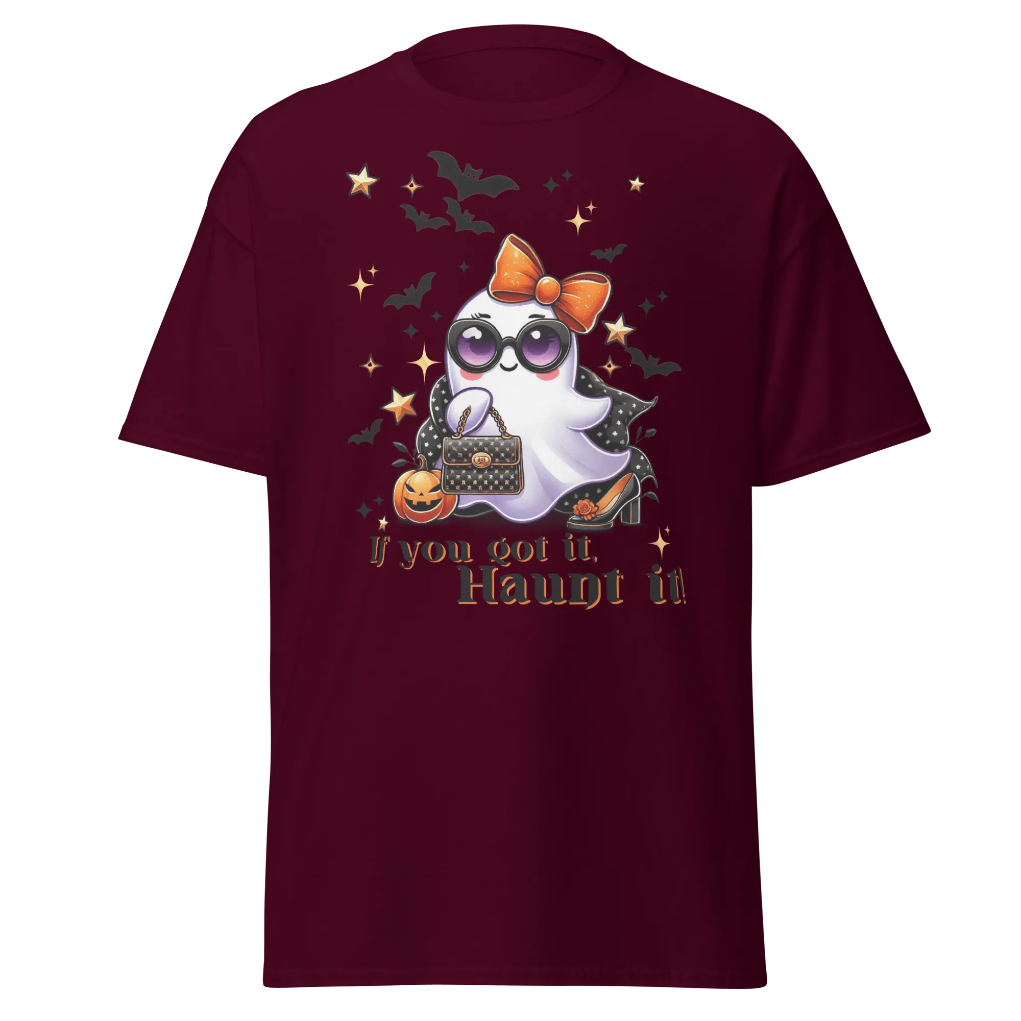 If You Got It, Haunt It! - Halloween T-Shirt - Fun Halloween T-Shirt